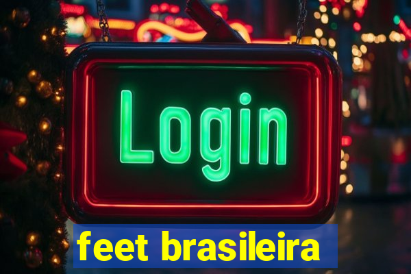 feet brasileira
